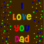 I love you dad card