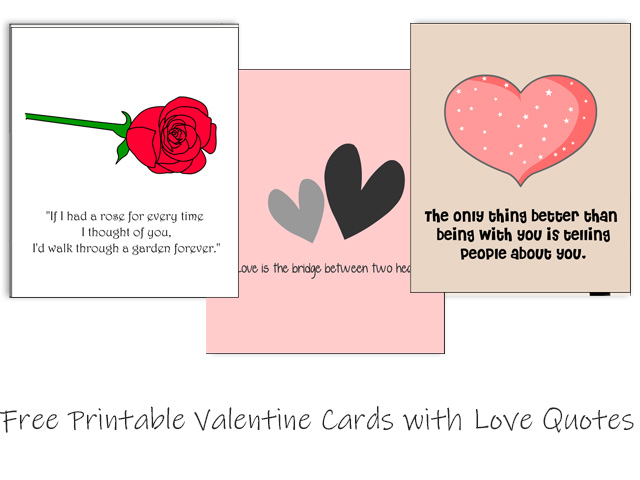 Free Printable Valentine's Day Cards with love quotes