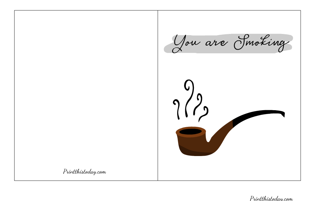 "You are smokin'", Free Printable Card for Him