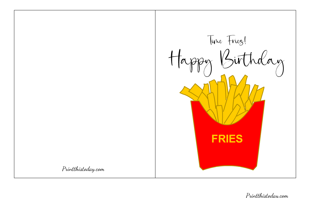 "Time Fries", Cute Printable Birthday Card for Adults