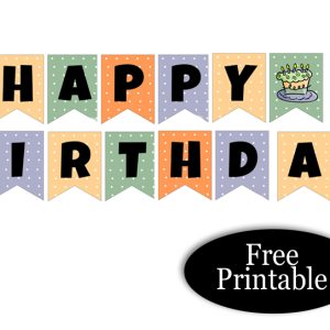 3 Free Printable Cute Birthday Banners (Boy, Girl)